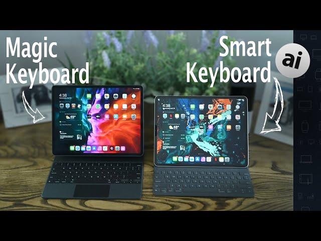 Compared: Magic Keyboard VS Smart Keyboard Folio For iPad Pro!