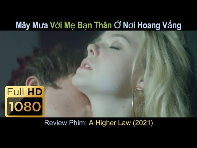 [Review Phim] Mây Mưa Với Mẹ Bạn Thân Ở Nơi Hoang Vắng