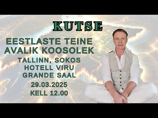 Veiko Huuse kutsub sind Eestlaste Teisele Avalikule Koosolekule 29.03.2025.  Eestimaa päästmine.