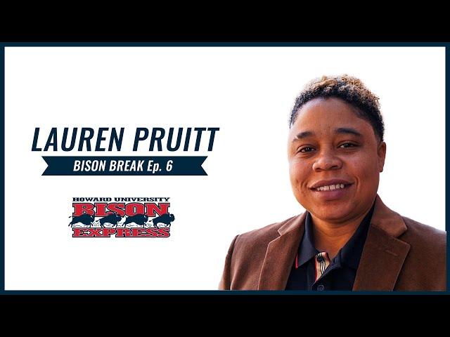 Bison Break Podcast: Season 2 Epiode 6 | Lauren Pruitt