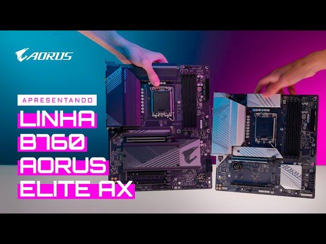 Novas placas-mãe B760 GIGABYTE Aorus