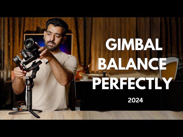 How to Gimbal Balance PERFECTLY 2024 | COMPLETE Beginners