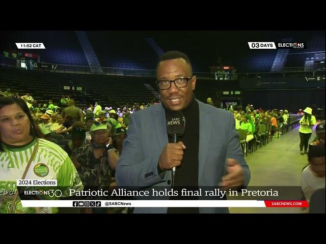 2024 Elections | Patriotic Alliance holds final rally in Pretoria