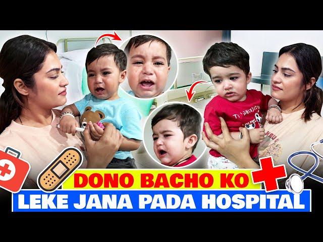 DONO BACHO KO LEKE JANA PADA HOSPITAL | Armaan malik