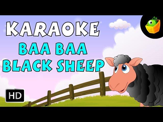 Baa Baa Black Sheep - Karaoke Version With Lyrics - Cartoon/Animated English Nursery Rhymes For Kids