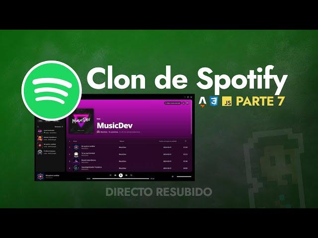 Spotify (Día 7): Clon de la UI del reproductor de música Spotify