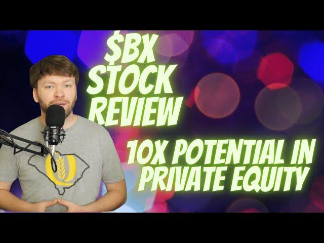 Blackstone Stock | Better than Berkshire? | Watchlist Wednesday