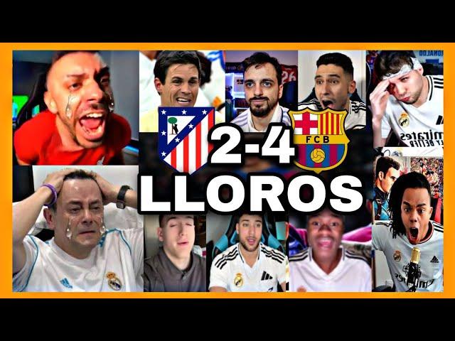 MEJORES REACCIONES y LLOROS MADRIDISTAS al BARCELONA 4-2 ATLETICO DE MADRID