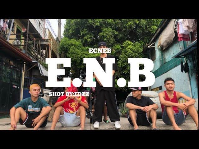 Ecneb - E.N.B (Official Music Video)