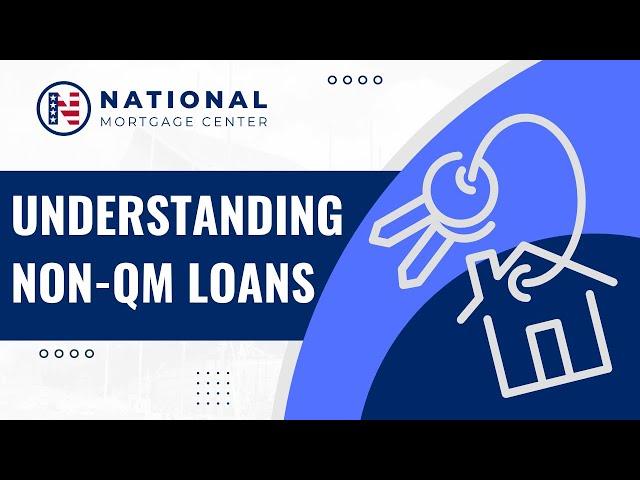 Understanding Non-QM Loans ⭐️A Flexible Alternative for Unique Borrowers