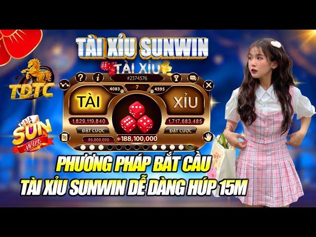 Link Tải Sunwin | Tải Sunwin - Sunwin - Phương Pháp Bắt Cầu Tài Xỉu Sunwin Húp 15M Cực Dễ | Sunwin