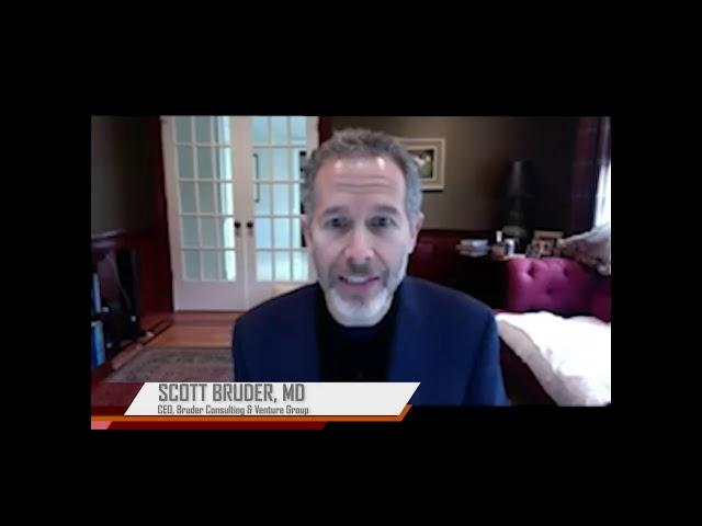 MEDTECH 20/20 Webinar | Scott Bruder, CEO Bruder Consulting & Venture Gp.