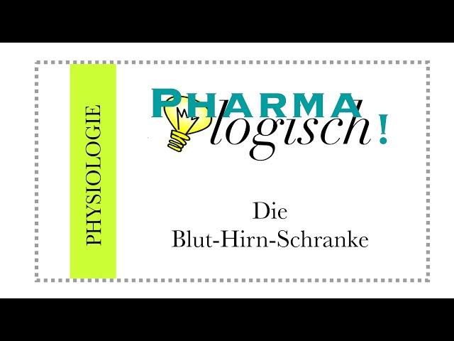 Die Blut-Hirn-Schranke