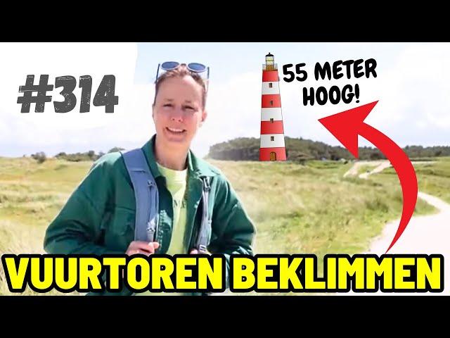 #314 HOOGTEVREES OP DE VUURTOREN VAN AMELAND!