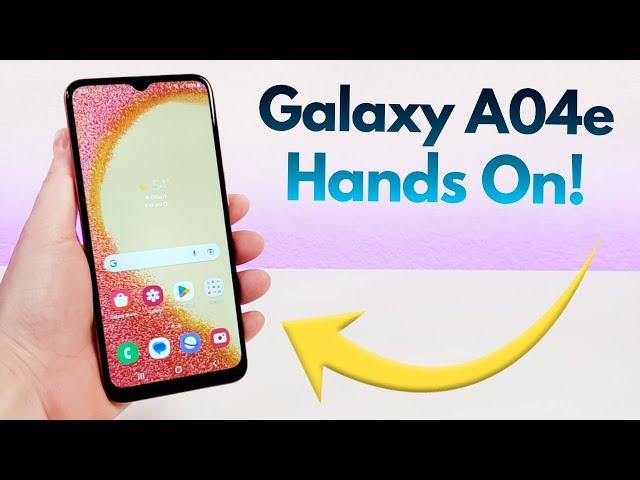 Samsung Galaxy A04e - Hands On & First Impressions!