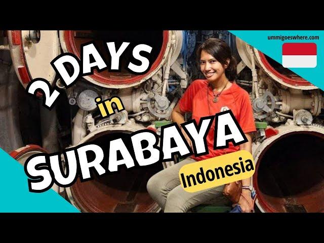 Things to Do & Eat in SURABAYA, INDONESIA - Itinerary & Travel Guide