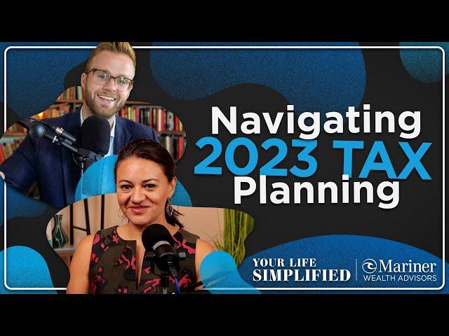 2023 Tax Planning Strategies | Your Life Simplified