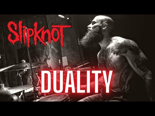 SLIPKNOT - DUALITY | DRUM COVER.