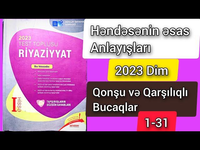  Qonşu və qarşılıqlı bucaqlar . Həndəsənin əsas anlayışları dim toplu izahı 1-31 #riyaziyyat #dim