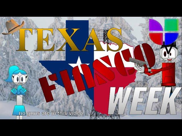 Texas Fiasco week (KVP original)