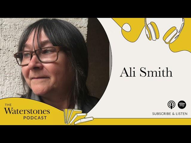 Ali Smith: The Waterstones Interview