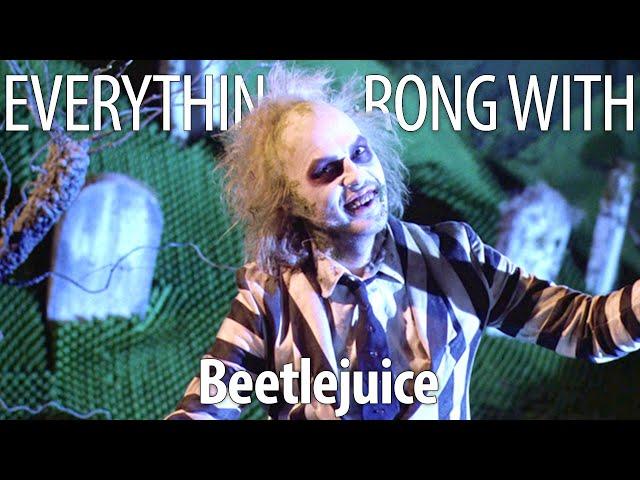 Everything Wrong With Beetlejuice In 18 Minutes Or Less