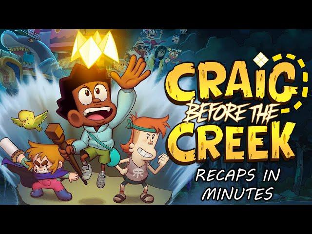 CRAIG OF THE CREEK THE MOVIE COMPILATION | RECAP IN MINUTES