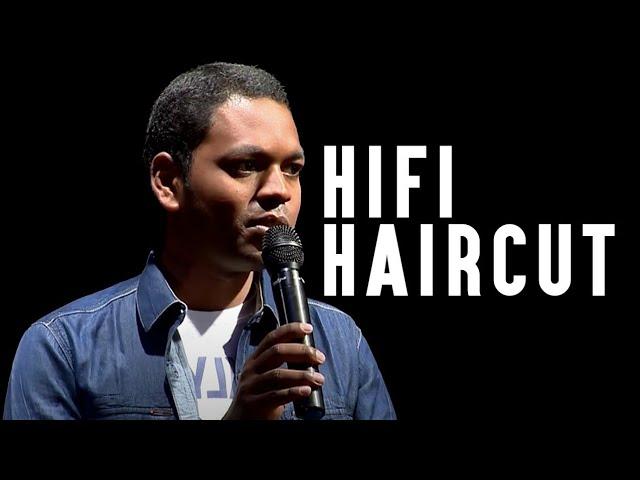 Hi-Fi Haircuts- Stand-Up comedy video by Mervyn Rozz