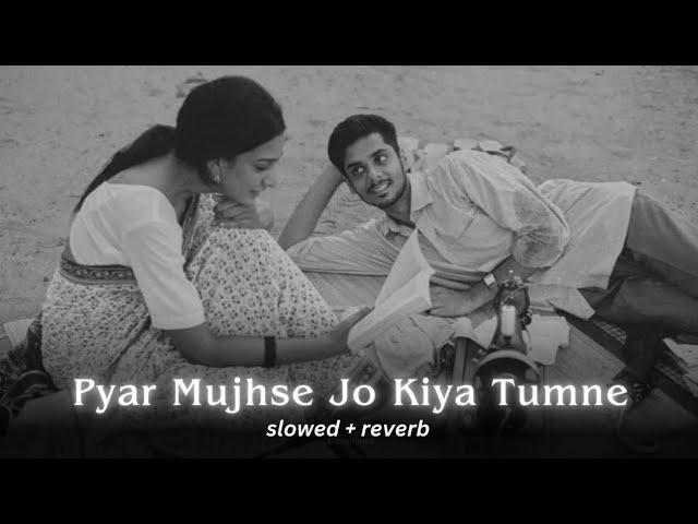Jagjit Singh - Pyar Mujhse Jo Kiya Tumne [Slowed + Reverb]