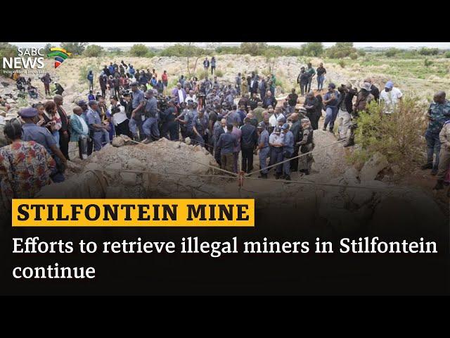 Efforts to retrieve illegal miners in Stilfontein continue