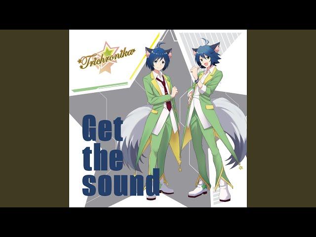 Get the sound（夢銀河ツインズVer.） - GameApp「SHOW BY ROCK!! Fes A Live」