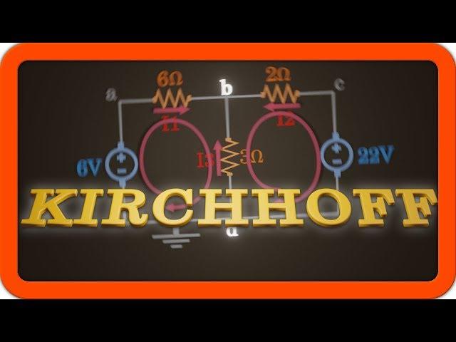 Las leyes de KIRCHHOFF con ejercicios RESUELTOS