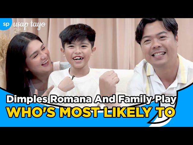 Dimples Romana and Family Play Who's Most Likely To l Usap Tayo l Smart Parenting