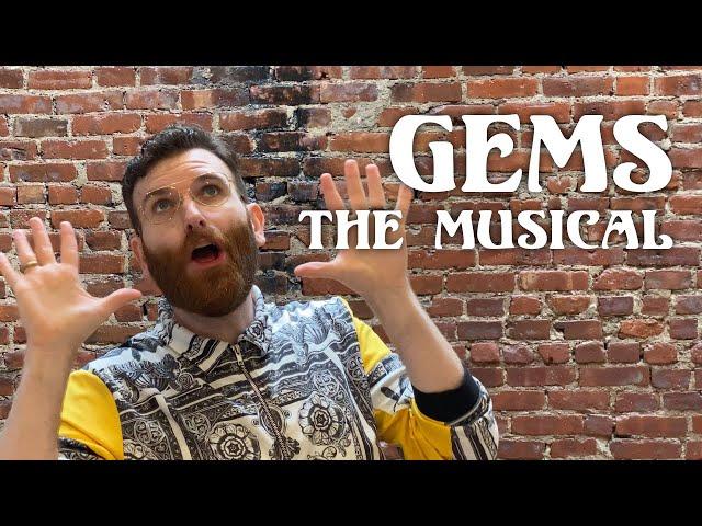 Gems - A musical by Will Larche