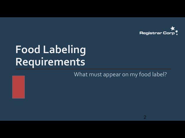 U.S. FDA Food Labeling Rules - The New Normal