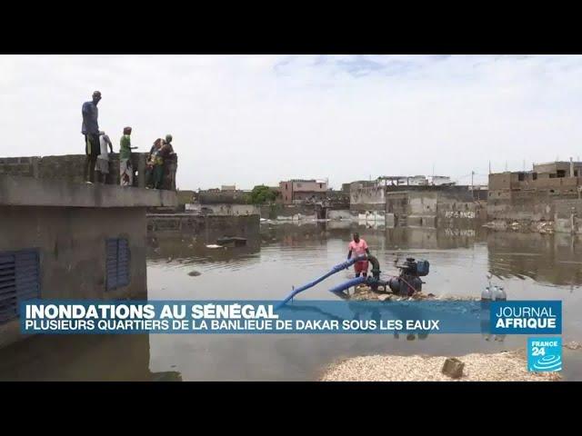 Inondations au Sénégal : plusieurs quartiers de la banlieue de Dakar sous les eaux • FRANCE 24