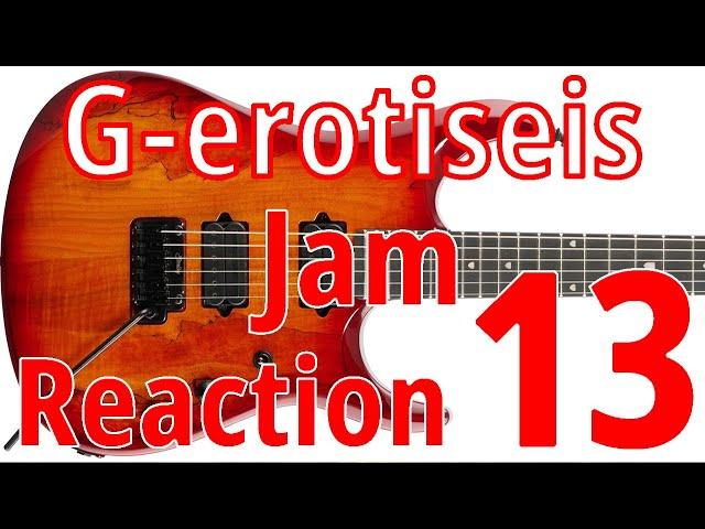 Εσύ παίζεις 13 | Jam Reaction 13 | G-Erotiseis