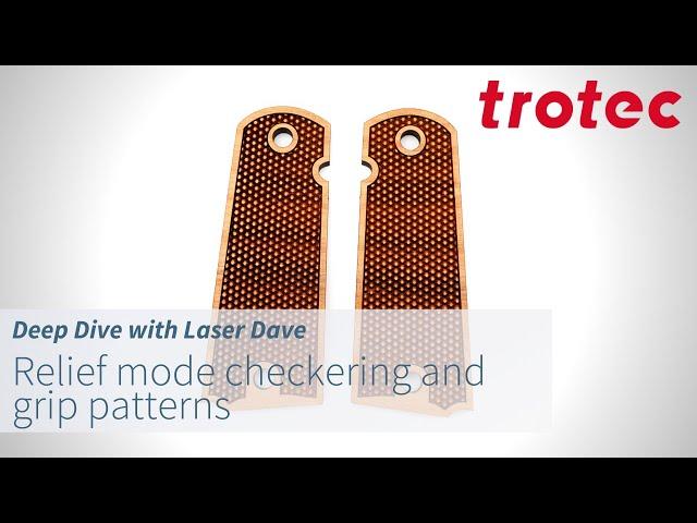 Deep Dive with Laser Dave: Relief Mode Checkering and Grip Patterns
