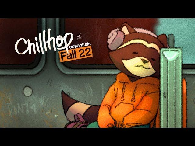  Chillhop Essentials · Fall 2022 [chill lofi hiphop / cozy beats]