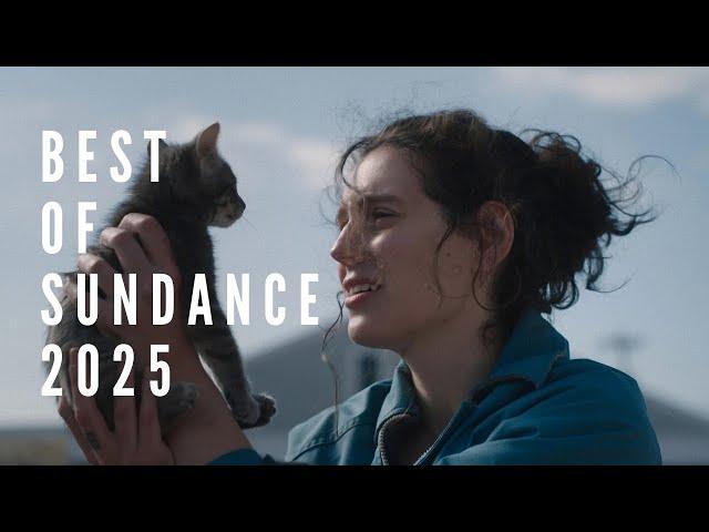 The Must-Watch Films of Sundance 2025