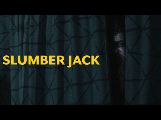 Slumber Jack - A Short Horror Film