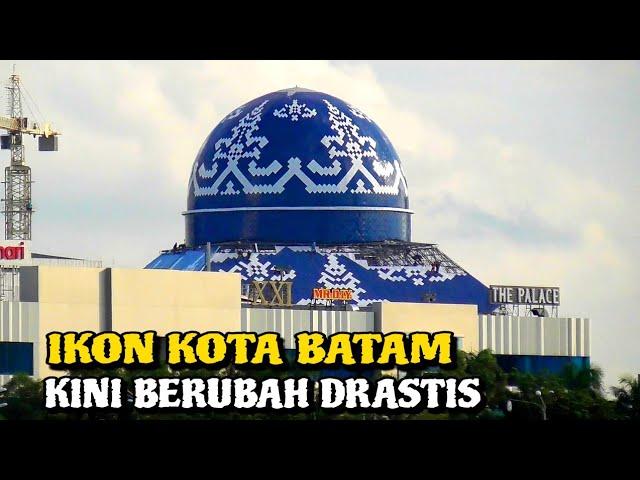 Salah Satu Ikon Kota Batam Kini Berubah Drastis