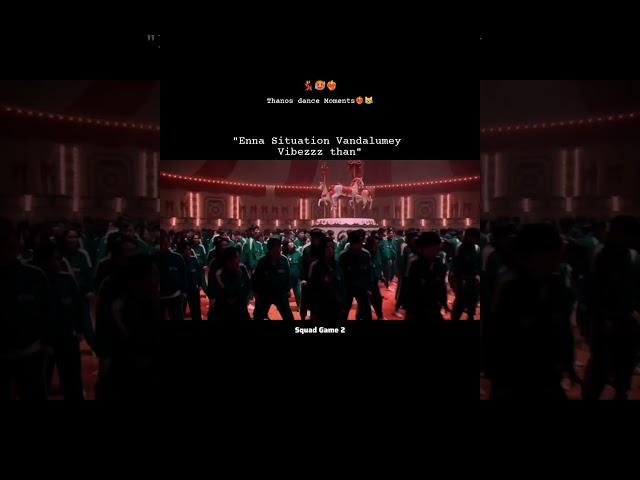 Squad Game2 Thanos dancing moments️‍ #Cutepairs #lovestatus #tamilsong #Vibesz #dharanieditz