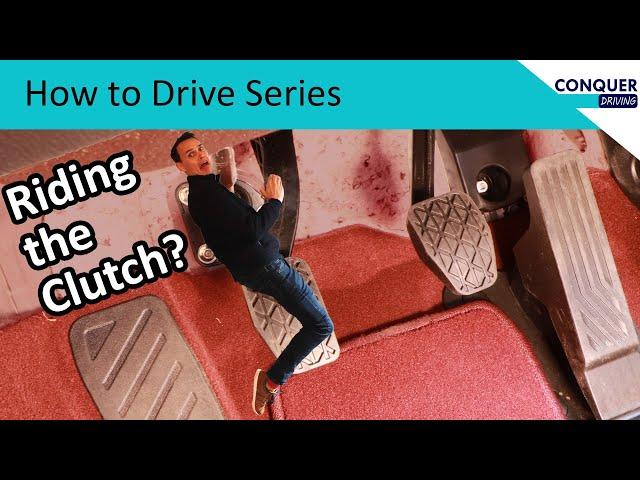 What is riding the clutch?