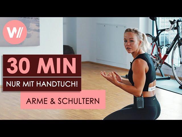 Arms, Shoulders, Core Workout: How to strengthen your upper body! - Towel Fit with Kira von Oertzen