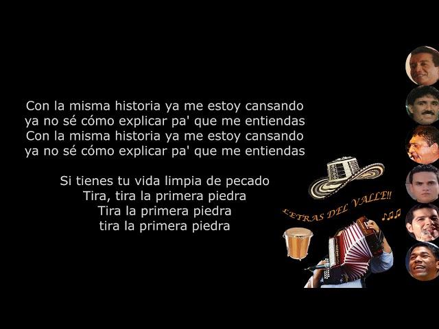 Tira la primera piedra - Diomedes Díaz (Letra)