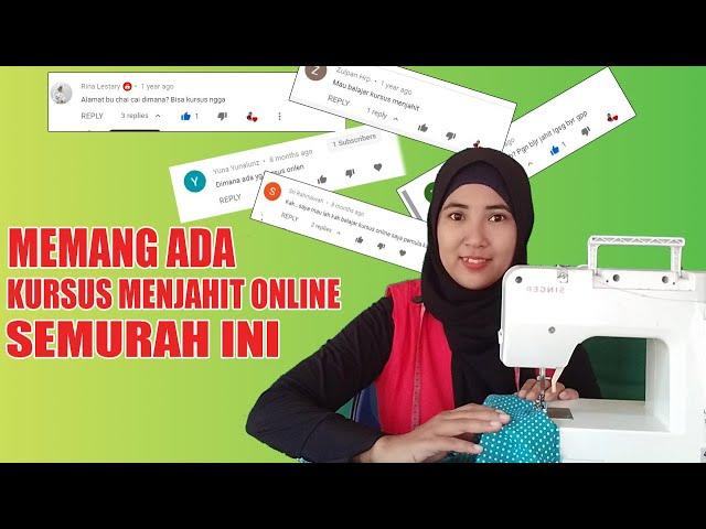 KURSUS MENJAHIT ONLINE MURAH UNTUK PEMULA