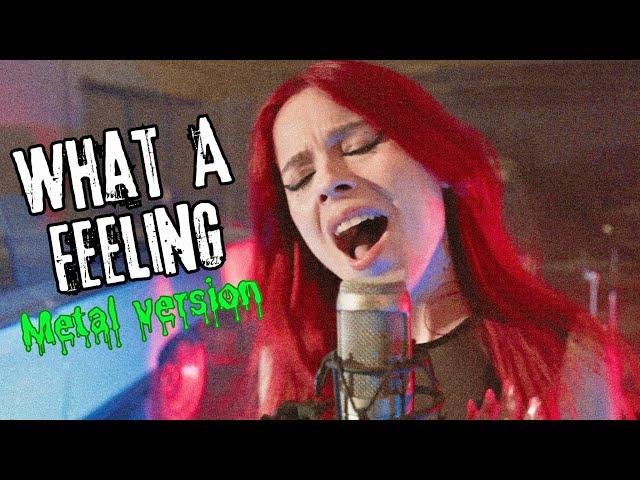 What A Feeling - Irene Cara (by The Iron Cross) - METAL VERSION