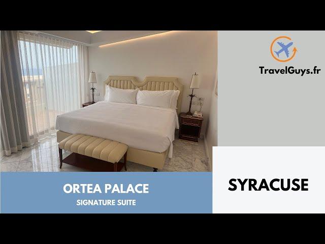 Ortea Palace Syracuse - Signature Suite