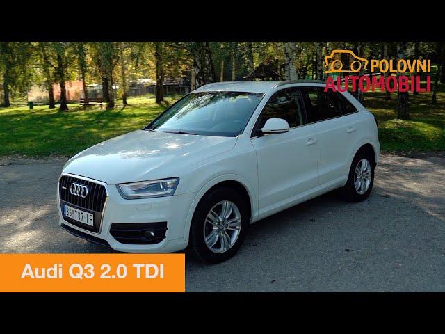 Audi Q3 -  Da li je zaslužio četiri prstena? – Autotest – Polovni automobili